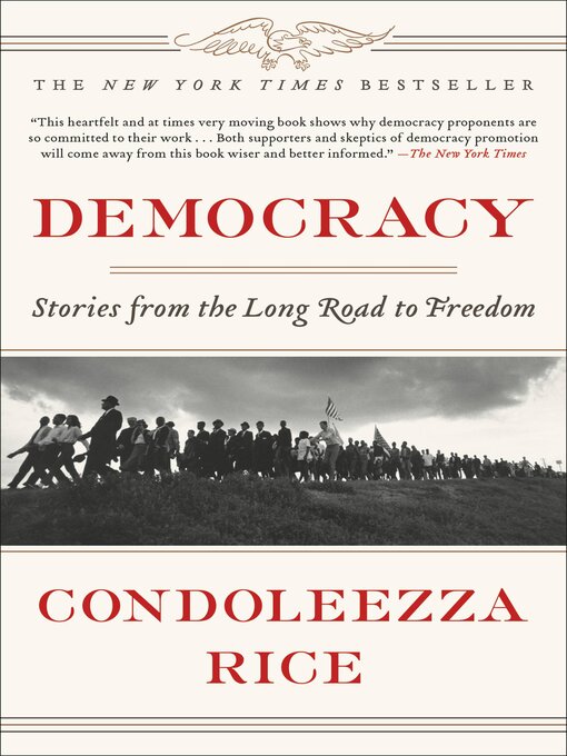 Title details for Democracy by Condoleezza Rice - Wait list
